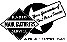 Radio Manufacturers Service. Your Guarantee of Best Radio Service
